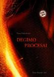 Degimo procesai