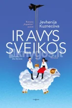Ir avys sveikos