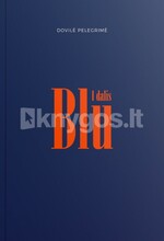 Blū. 1 dalis