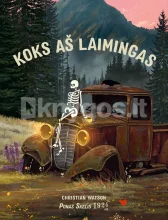 Koks aš laimingas
