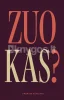 Zuokas?