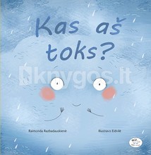 Kas aš toks?