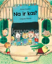 Na ir kas?