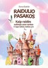 Raidulio pasakos