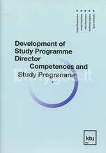Development of Study Programme Director Competences and Study Programme. Methodological tool for the study programme director